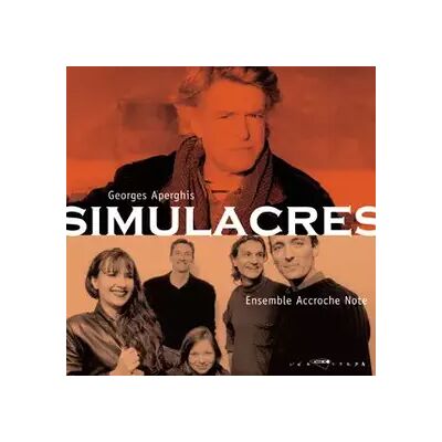 Accord Simulacres - Georges Aperghis - Publicité Accord Simulacres - Georges Aperghis - Publicité