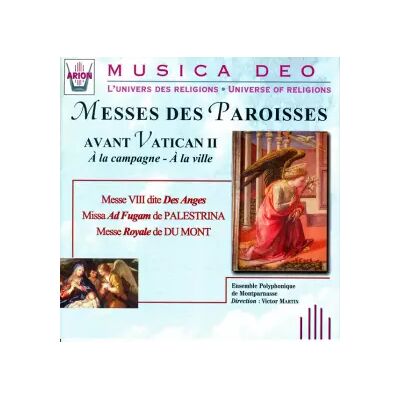 Arion Messes Des Paroisses Avant Vatican II = The Parish Mass Before Vatican II - Ensemble Polyphonique De Montparnasse, Victor Martin (8) - Publicité Arion Messes Des Paroisses Avant Vatican II = The Parish Mass Before Vatican II - Ensemble Polyphonique De Montparnasse, Victor Martin (8) - Publicité