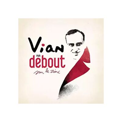 DSLZ SARL Vian Par Debout Sur Le Zinc - Debout Sur Le Zinc - Publicité DSLZ SARL Vian Par Debout Sur Le Zinc - Debout Sur Le Zinc - Publicité