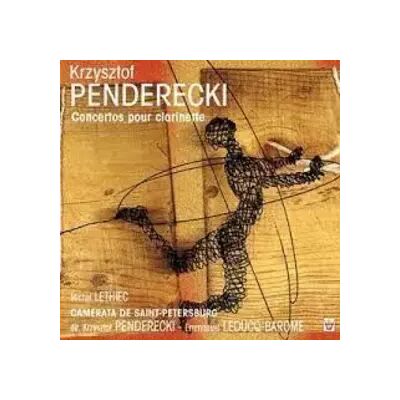 Arion Concertos Pour Clarinette - Michel Lethiec, Krzysztof Penderecki, St. Petersburg Camerata - Publicité Arion Concertos Pour Clarinette - Michel Lethiec, Krzysztof Penderecki, St. Petersburg Camerata - Publicité