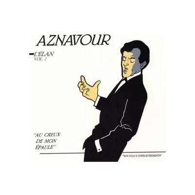 Trema L'Élan, Vol. 2 - Charles Aznavour - Publicité Trema L'Élan, Vol. 2 - Charles Aznavour - Publicité