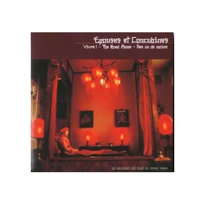 Milan Épouses Et Concubines - Les Musiques Des Films De Zhao Jiping - Zhao Jiping - Publicité Milan Épouses Et Concubines - Les Musiques Des Films De Zhao Jiping - Zhao Jiping - Publicité