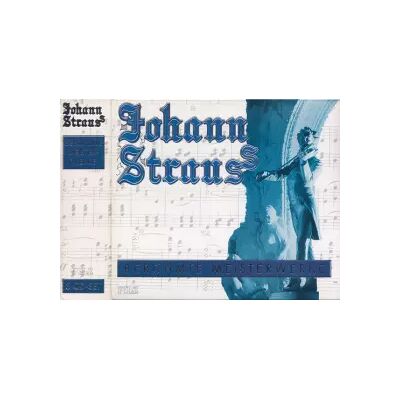 Pilz Berühmte Meisterwerke - Johann Strauss Jr., Alfred Scholz, Wiener Volksopernorchester, Carl Michalski - Publicité Pilz Berühmte Meisterwerke - Johann Strauss Jr., Alfred Scholz, Wiener Volksopernorchester, Carl Michalski - Publicité