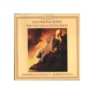 Accent The Two Souls Of Solomon - Ensemble Daedalus, Roberto Festa, Salomone Rossi - Publicité Accent The Two Souls Of Solomon - Ensemble Daedalus, Roberto Festa, Salomone Rossi - Publicité