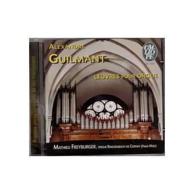 CALLIOPE Oeuvres Pour Orgue - Alexandre Guilmant, Mathieu Freyburger - Publicité CALLIOPE Oeuvres Pour Orgue - Alexandre Guilmant, Mathieu Freyburger - Publicité