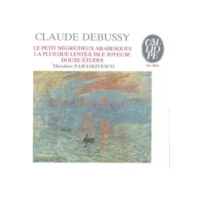 CALLIOPE Le Petit Nègre / Deux Arabesques / La Plus Que Lente / L'Isle Joyeuse / 12 Etudes - Claude Debussy, Théodore Paraskivesco - Publicité CALLIOPE Le Petit Nègre / Deux Arabesques / La Plus Que Lente / L'Isle Joyeuse / 12 Etudes - Claude Debussy, Théodore Paraskivesco - Publicité