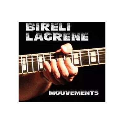 Universal Mouvements - Biréli Lagrène - Publicité Universal Mouvements - Biréli Lagrène - Publicité