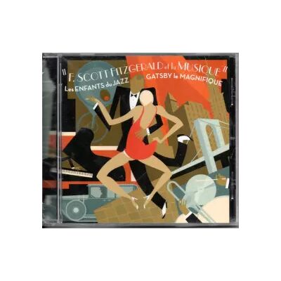 Milan "F.Scott Fitzgerald Et La Musique" Les Enfants Du Jazz Gatsby Le Magnifique - Various - Publicité Milan "F.Scott Fitzgerald Et La Musique" Les Enfants Du Jazz Gatsby Le Magnifique - Various - Publicité