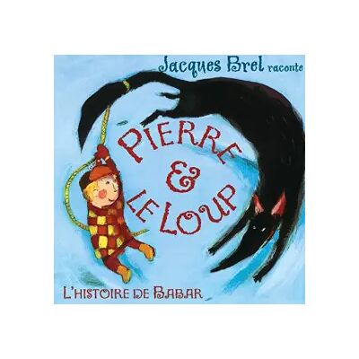 Barclay Pierre et le loup - Jacques Brel - Publicité Barclay Pierre et le loup - Jacques Brel - Publicité