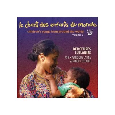 Arion Berceuses Lullabies - Le Chant des Enfants du Monde - Publicité Arion Berceuses Lullabies - Le Chant des Enfants du Monde - Publicité