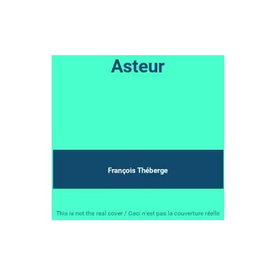 M10 Asteur - François Théberge - Publicité M10 Asteur - François Théberge - Publicité