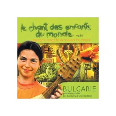 Arion Le Chant des enfants du monde Vol.10 : Blugarie, les héritiers d'une tradition - 1ère partie - Musiques Du Monde - Publicité Arion Le Chant des enfants du monde Vol.10 : Blugarie, les héritiers d'une tradition - 1ère partie - Musiques Du Monde - Publicité