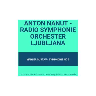 Import ANTON NANUT - RADIO SYMPHONIE ORCHESTER LJUBLJANA - MAHLER GUSTAV - SYMPHONIE NO 5 - Publicité Import ANTON NANUT - RADIO SYMPHONIE ORCHESTER LJUBLJANA - MAHLER GUSTAV - SYMPHONIE NO 5 - Publicité