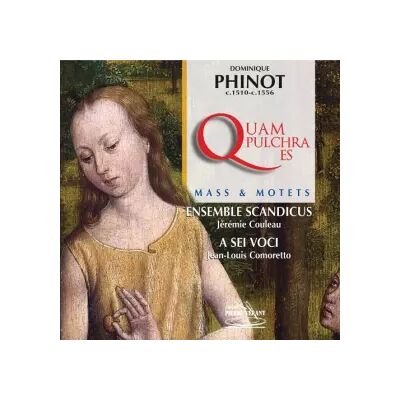 Arion Quam Pulchra ES - Dominique Phinot - Publicité Arion Quam Pulchra ES - Dominique Phinot - Publicité