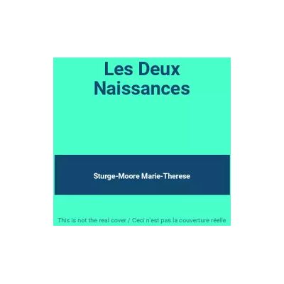 Origins Les Deux Naissances - Sturge-Moore Marie-Therese - Publicité Origins Les Deux Naissances - Sturge-Moore Marie-Therese - Publicité