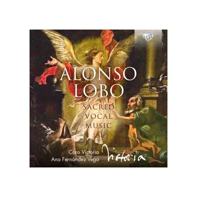Brilliant Classics Sacred Vocal Music - Alonso Lobo, Coro Victoria, Ana Fernández-Vega - Publicité Brilliant Classics Sacred Vocal Music - Alonso Lobo, Coro Victoria, Ana Fernández-Vega - Publicité