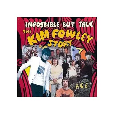 ACE Impossible But True: The Kim Fowley Story - Kim Fowley - Publicité ACE Impossible But True: The Kim Fowley Story - Kim Fowley - Publicité