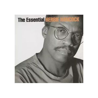 Legacy The Essential Herbie Hancock - Herbie Hancock - Publicité Legacy The Essential Herbie Hancock - Herbie Hancock - Publicité