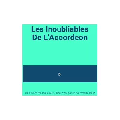 EMI Les Inoubliables De L'Accordeon - D; - Publicité EMI Les Inoubliables De L'Accordeon - D; - Publicité