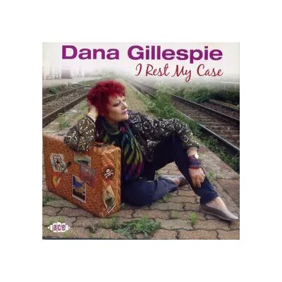 ACE I Rest My Case - Dana Gillespie - Publicité ACE I Rest My Case - Dana Gillespie - Publicité