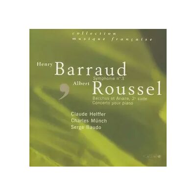 Accord Symphonie N° 3 / Bacchus Et Ariane, 2e Suite / Concerto Pour Piano - Albert Roussel, Charles Munch, Serge Baudo, Claude Helffer, Henry Barraud - Publicité Accord Symphonie N° 3 / Bacchus Et Ariane, 2e Suite / Concerto Pour Piano - Albert Roussel, Charles Munch, Serge Baudo, Claude Helffer, Henry Barraud - Publicité