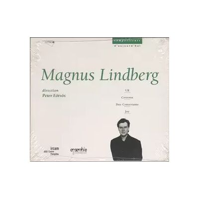 Accord UR/ Corrente/ Duo concertante/ Joy - Ensemble Intercontemporain, Peter Eötvös, Magnus Lindberg - Publicité Accord UR/ Corrente/ Duo concertante/ Joy - Ensemble Intercontemporain, Peter Eötvös, Magnus Lindberg - Publicité