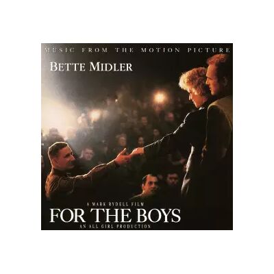 Atlantic For The Boys - Music From The Motion Picture - Bette Midler - Publicité Atlantic For The Boys - Music From The Motion Picture - Bette Midler - Publicité