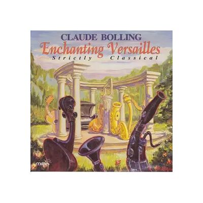 Milan Enchanting Versailles: Strictly Classical - Claude Bolling - Publicité Milan Enchanting Versailles: Strictly Classical - Claude Bolling - Publicité