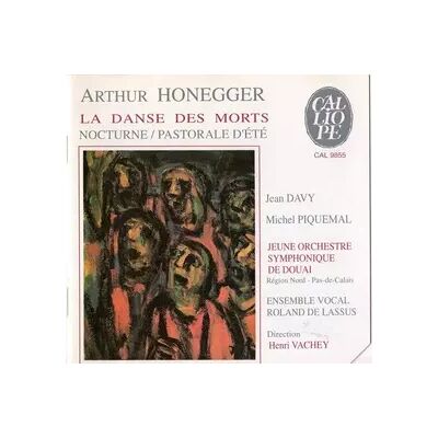 CALLIOPE La Danse Des Morts / Nocturne / Pastorale D'Eté - Arthur Honegger, Michel Piquemal, Jeune Orchestre Symphonique De Douai Et Des Hauts-de-France, Henri Vachey, Jean Davy, Ensemble Vocal Roland De Lassus - Publicité CALLIOPE La Danse Des Morts / Nocturne / Pastorale D'Eté - Arthur Honegger, Michel Piquemal, Jeune Orchestre Symphonique De Douai Et Des Hauts-de-France, Henri Vachey, Jean Davy, Ensemble Vocal Roland De Lassus - Publicité