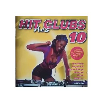 Arcade Hit Des Clubs 10 - Various - Publicité Arcade Hit Des Clubs 10 - Various - Publicité