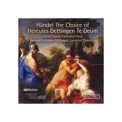 Accent The Choice Of Hercules; Dettingen Te Deum - Georg Friedrich Händel, The Choir Of Christ Church Cathedral, Laurence Cummings, Festspielorchester Göttingen - Publicité Accent The Choice Of Hercules; Dettingen Te Deum - Georg Friedrich Händel, The Choir Of Christ Church Cathedral, Laurence Cummings, Festspielorchester Göttingen - Publicité