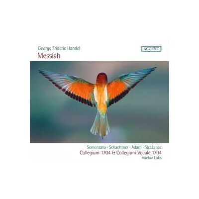 Accent Messiah - Georg Friedrich Händel, Václav Luks, Collegium 1704, Collegium Vocale 1704, Giulia Semenzato, Benno Schachtner, Krystian Adam, Krešimir Stražanac - Publicité Accent Messiah - Georg Friedrich Händel, Václav Luks, Collegium 1704, Collegium Vocale 1704, Giulia Semenzato, Benno Schachtner, Krystian Adam, Krešimir Stražanac - Publicité