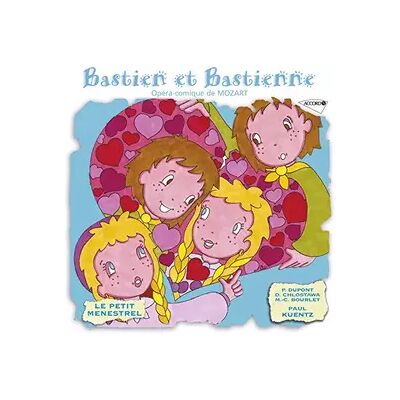 Le Petit Menestrel Amg Bastien & Bastienne Raconte aux Enf - Paul Kuentz, Orchestre de Chambre P. Kuentz - Publicité Le Petit Menestrel Amg Bastien & Bastienne Raconte aux Enf - Paul Kuentz, Orchestre de Chambre P. Kuentz - Publicité