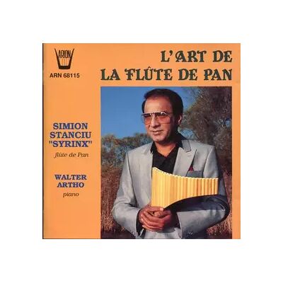 Arion L'Art De La Flûte De Pan - Simion Stanciu, Walter Artho - Publicité Arion L'Art De La Flûte De Pan - Simion Stanciu, Walter Artho - Publicité