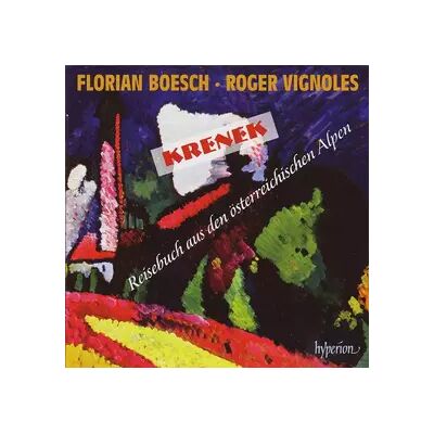 Hyperion Reisebuch Aus Den Österreichischen Alpen - Ernst Krenek, Roger Vignoles, Florian Boesch - Publicité Hyperion Reisebuch Aus Den Österreichischen Alpen - Ernst Krenek, Roger Vignoles, Florian Boesch - Publicité