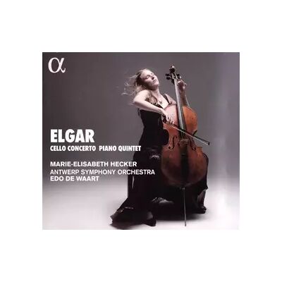 Alpha Classics Cello Concerto, Piano Quintet - Sir Edward Elgar, Edo de Waart, Marie-Elisabeth Hecker, Antwerp Symphony Orchestra - Publicité Alpha Classics Cello Concerto, Piano Quintet - Sir Edward Elgar, Edo de Waart, Marie-Elisabeth Hecker, Antwerp Symphony Orchestra - Publicité