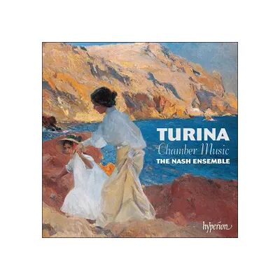 Hyperion Chamber Music - Joaquín Turina, The Nash Ensemble - Publicité Hyperion Chamber Music - Joaquín Turina, The Nash Ensemble - Publicité