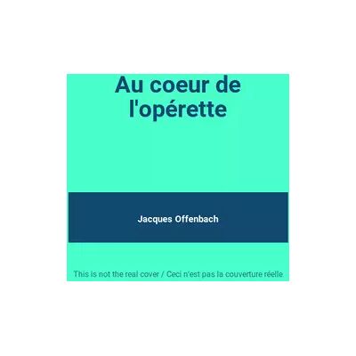 M10 Au coeur de l'opérette - Jacques Offenbach - Publicité M10 Au coeur de l'opérette - Jacques Offenbach - Publicité
