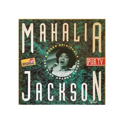 Vogue Negro Spirituals - Les Plus Grands Thèmes - Mahalia Jackson - Publicité Vogue Negro Spirituals - Les Plus Grands Thèmes - Mahalia Jackson - Publicité