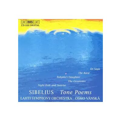 BIS Tone Poems - Jean Sibelius, Lahti Symphony Orchestra, Osmo Vänskä - Publicité BIS Tone Poems - Jean Sibelius, Lahti Symphony Orchestra, Osmo Vänskä - Publicité