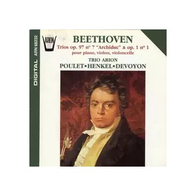 Arion Trios En Si Bemol Majeur Nø7 Op.97 'archiduc' & n°1 op1/1. - Beethoven Ludwig Van - Publicité Arion Trios En Si Bemol Majeur Nø7 Op.97 'archiduc' & n°1 op1/1. - Beethoven Ludwig Van - Publicité