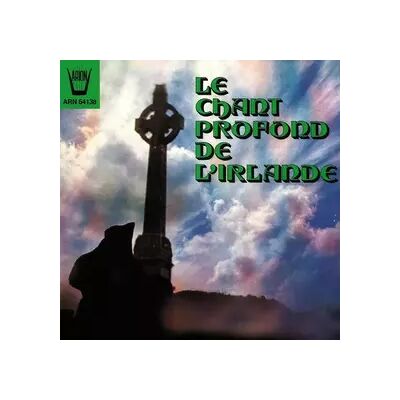 Arion Le Chant Profond De L'Irlande - Various - Publicité Arion Le Chant Profond De L'Irlande - Various - Publicité