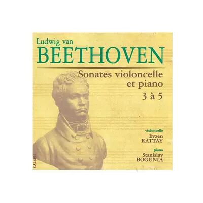 CALLIOPE Sonates Violoncelle Et Piano 3 à 5 - Ludwig van Beethoven, Stanislav Bogunia, Evžen Rattay - Publicité CALLIOPE Sonates Violoncelle Et Piano 3 à 5 - Ludwig van Beethoven, Stanislav Bogunia, Evžen Rattay - Publicité
