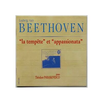 CALLIOPE ❝La Tempête❞ Et ❝Appassionata❞ - Ludwig van Beethoven, Théodore Paraskivesco - Publicité CALLIOPE ❝La Tempête❞ Et ❝Appassionata❞ - Ludwig van Beethoven, Théodore Paraskivesco - Publicité