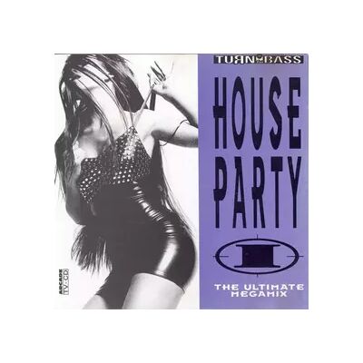 Arcade House Party I (The Ultimate Megamix) - Various - Publicité Arcade House Party I (The Ultimate Megamix) - Various - Publicité