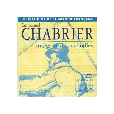 CALLIOPE Integrale des melodies - Emmanuel Chabrier - Publicité CALLIOPE Integrale des melodies - Emmanuel Chabrier - Publicité