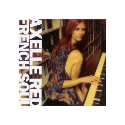 EMI French Soul - Axelle Red - Publicité EMI French Soul - Axelle Red - Publicité