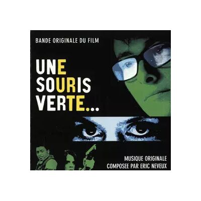 Decca Une Souris Verte... (Bande Originale Du Film) - Eric Neveux - Publicité Decca Une Souris Verte... (Bande Originale Du Film) - Eric Neveux - Publicité