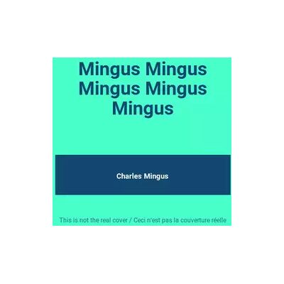 Impulse! Mingus Mingus Mingus Mingus Mingus - Charles Mingus - Publicité Impulse! Mingus Mingus Mingus Mingus Mingus - Charles Mingus - Publicité