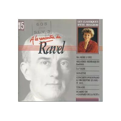 CBS A La Rencontre De Ravel - Maurice Ravel - Publicité CBS A La Rencontre De Ravel - Maurice Ravel - Publicité